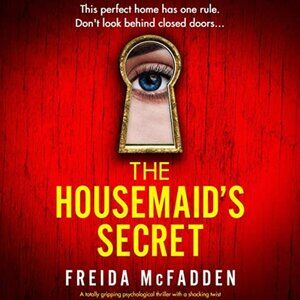 The Housemaid's Secret by Freida McFadden Paperback Book